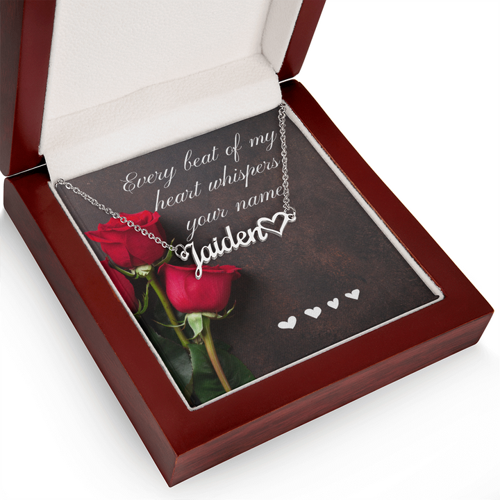 Personalized Name Necklace For Her - Every Beat Of My Heart
