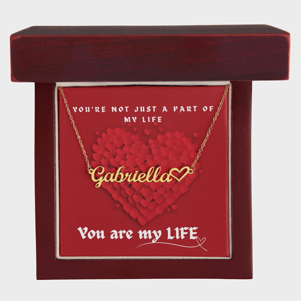Personalized Name Necklace With Heart- You Are My Life