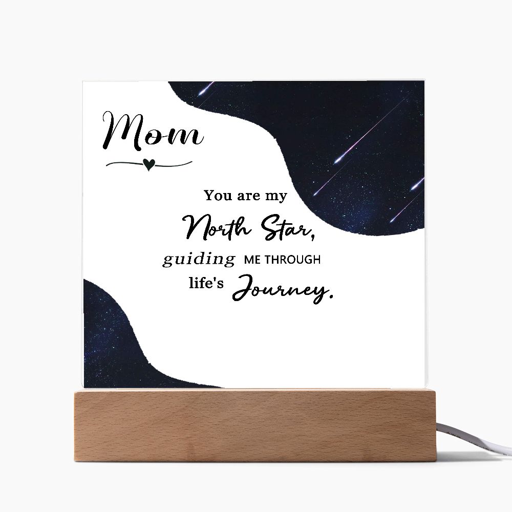 You Are My North Star - Acrylic Plaque Gift For Mom