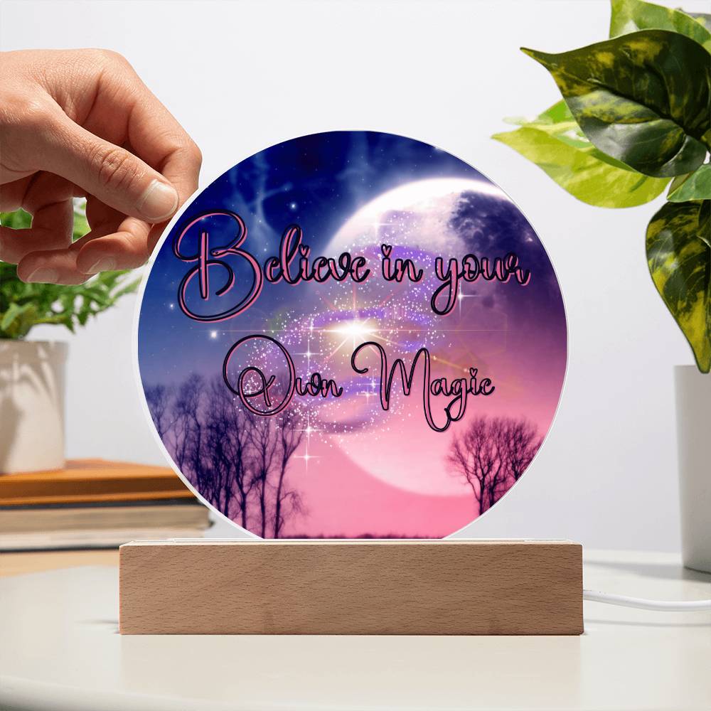 Believe In Your Own Magic