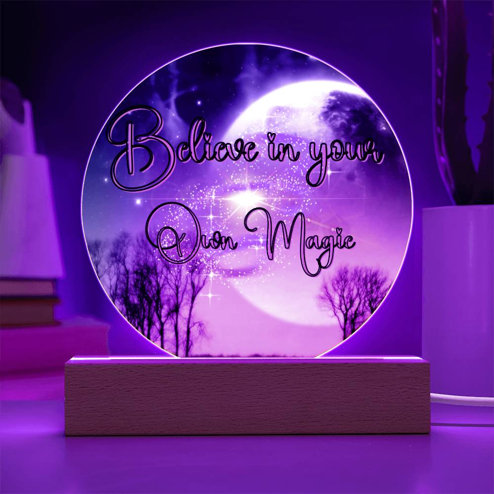 Believe In Your Own Magic
