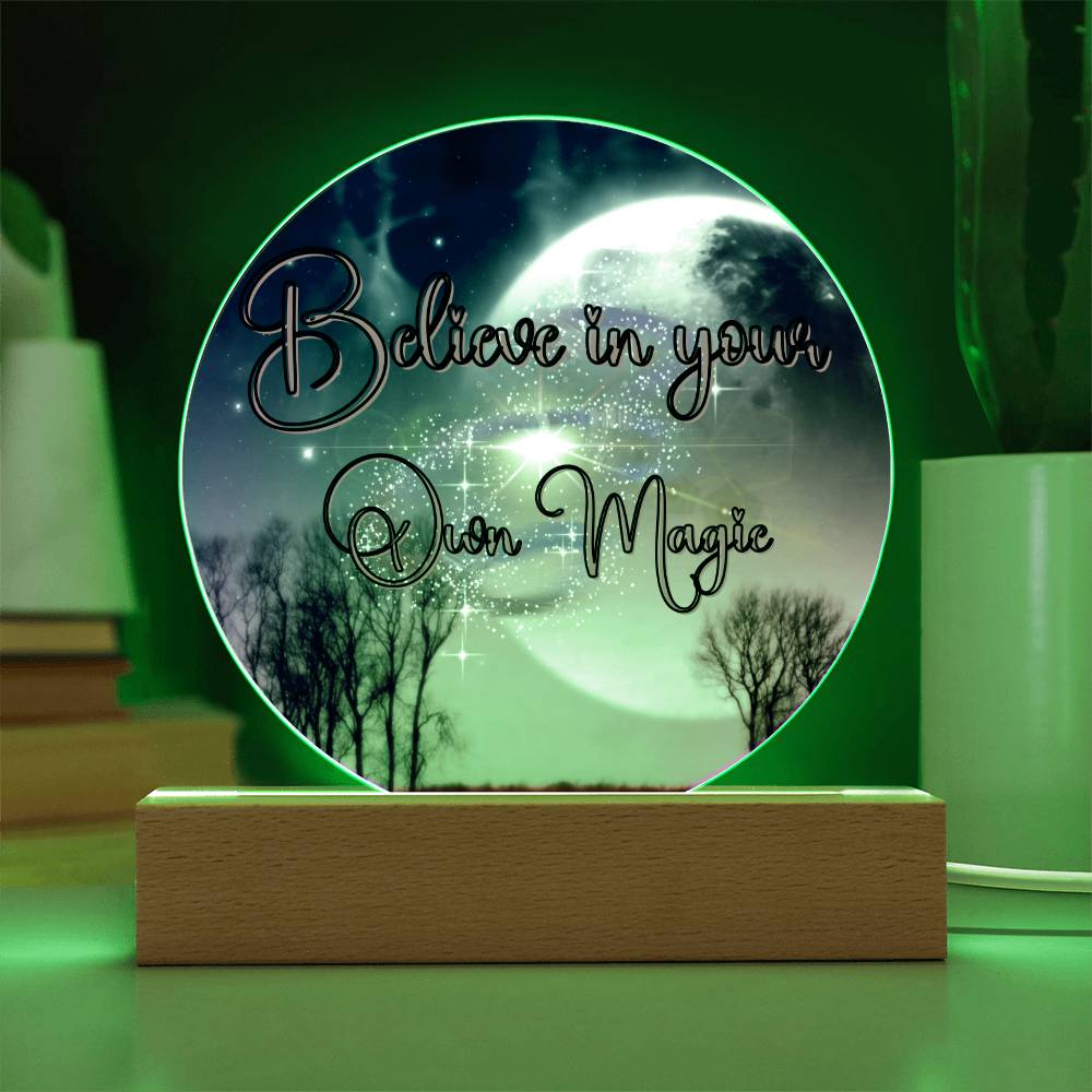Believe In Your Own Magic