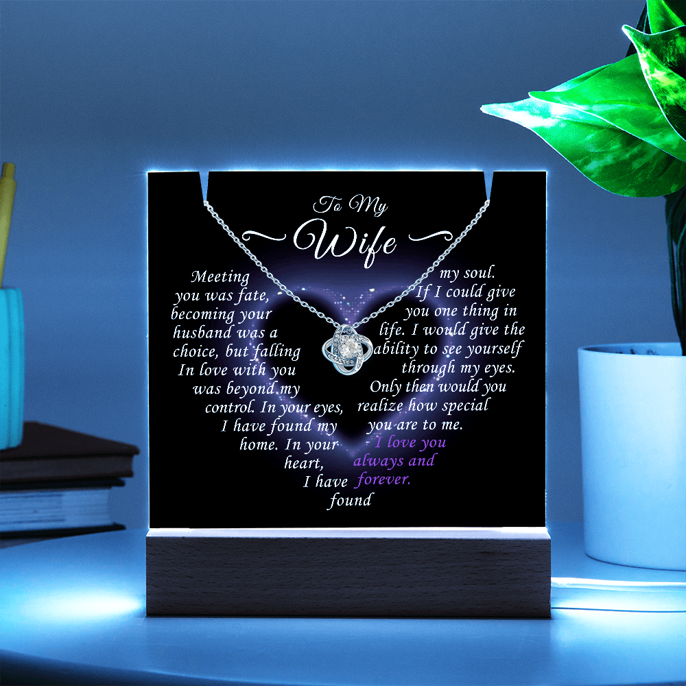 To My Wife - I Love You Always and Forever