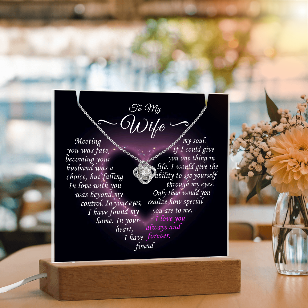 To My Wife - I Love You Always and Forever