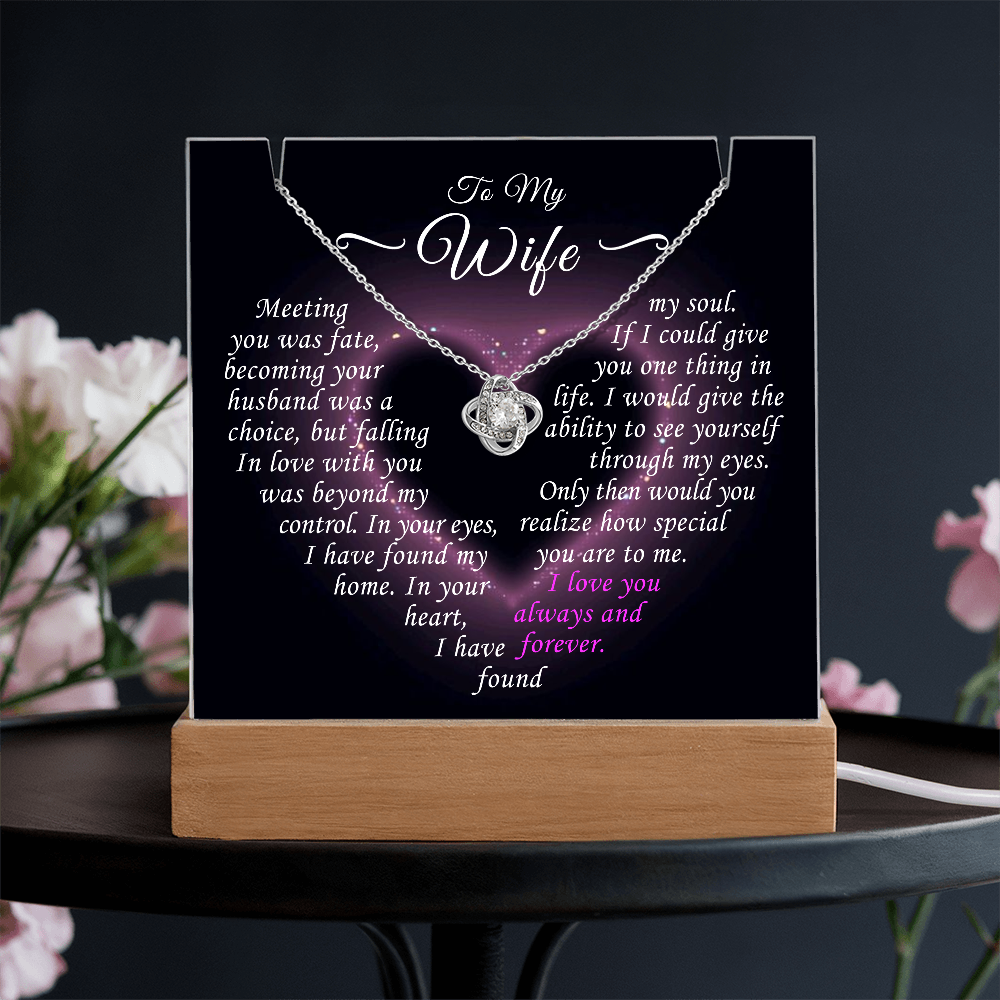 To My Wife - I Love You Always and Forever
