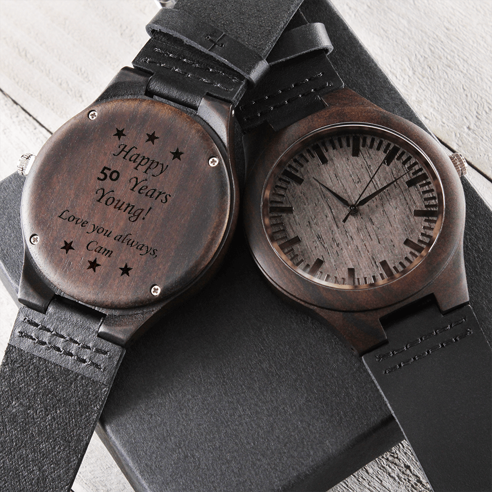 Happy 50th Birthday | Custom Wood Watch For Him