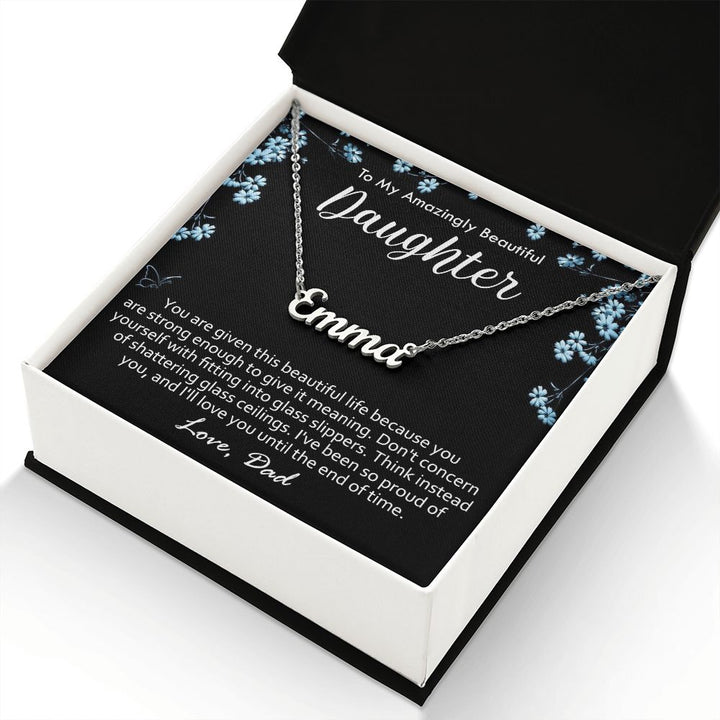 Empowering Name Necklace from Dad to Daughter