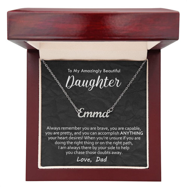 Brave Daughter Name Necklace from Dad