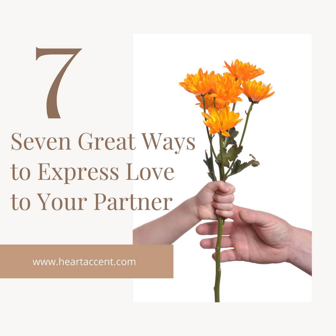 Seven Great Ways to Express Love to Your Partner
