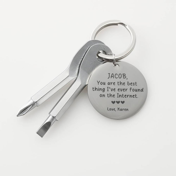 You Are The Best Thing I Ever Found On The Internet Keychain