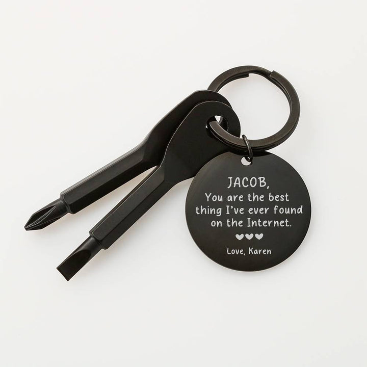 You Are The Best Thing I Ever Found On The Internet Keychain