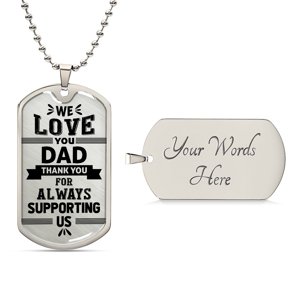 We Love You Dad Dog Tag Necklace – Meaningful Family Gift