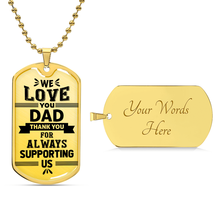 We Love You Dad Dog Tag Necklace – Meaningful Family Gift
