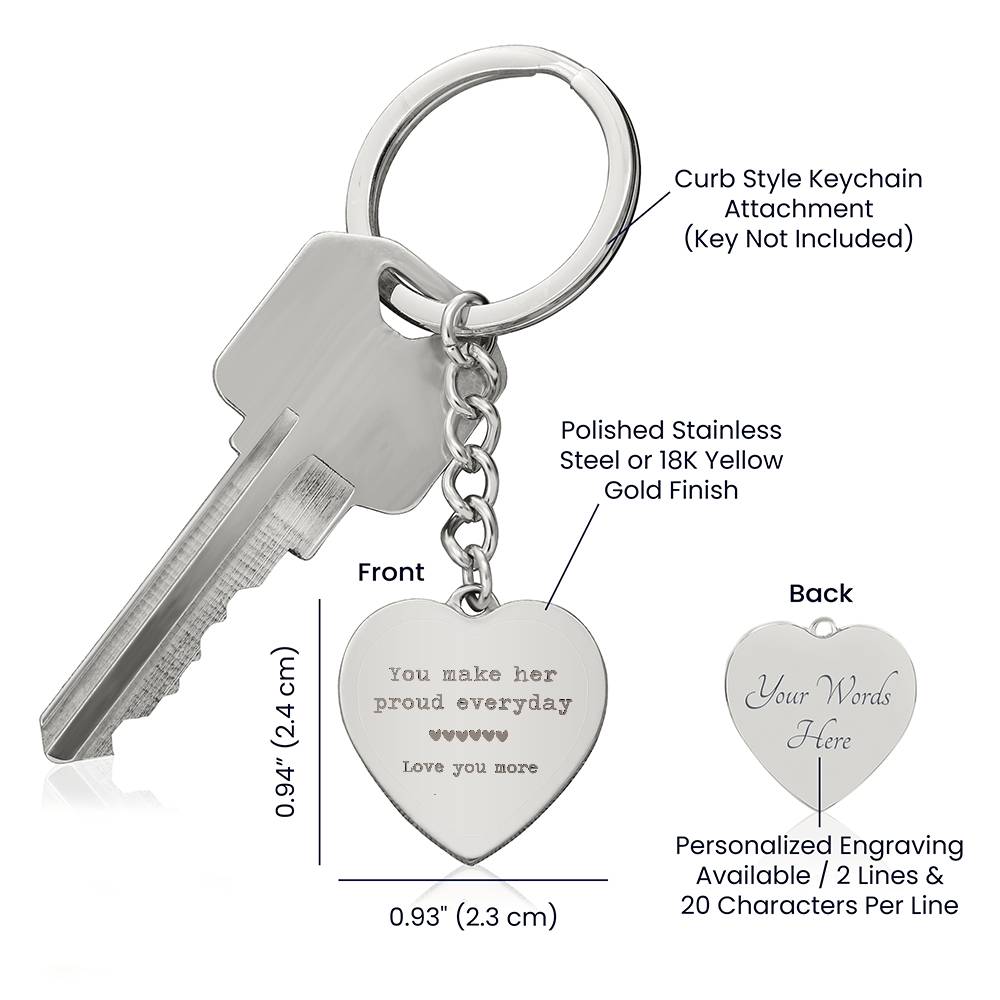You Make Her Proud  Keychain