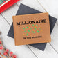 Millionaire In the Making Leather Wallet
