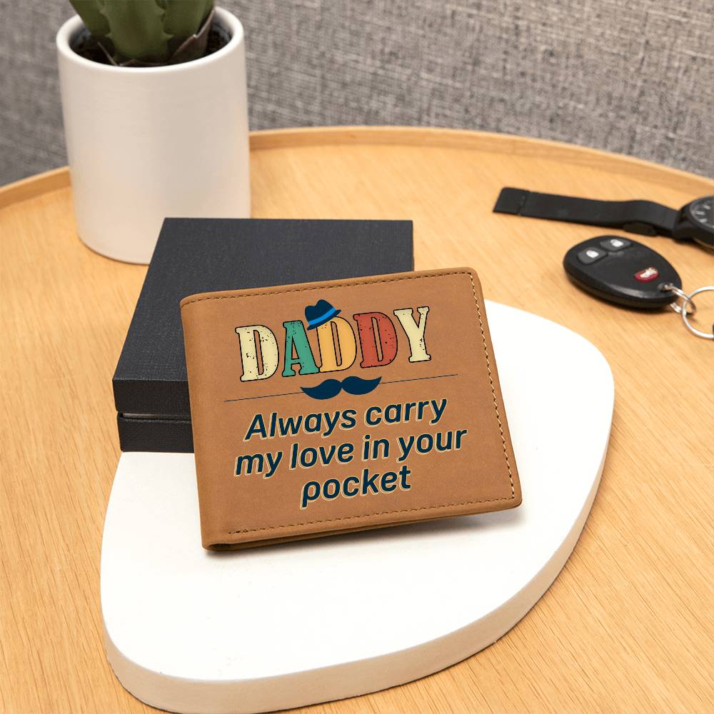 Daddy Always Carry My Love - Leather Wallet