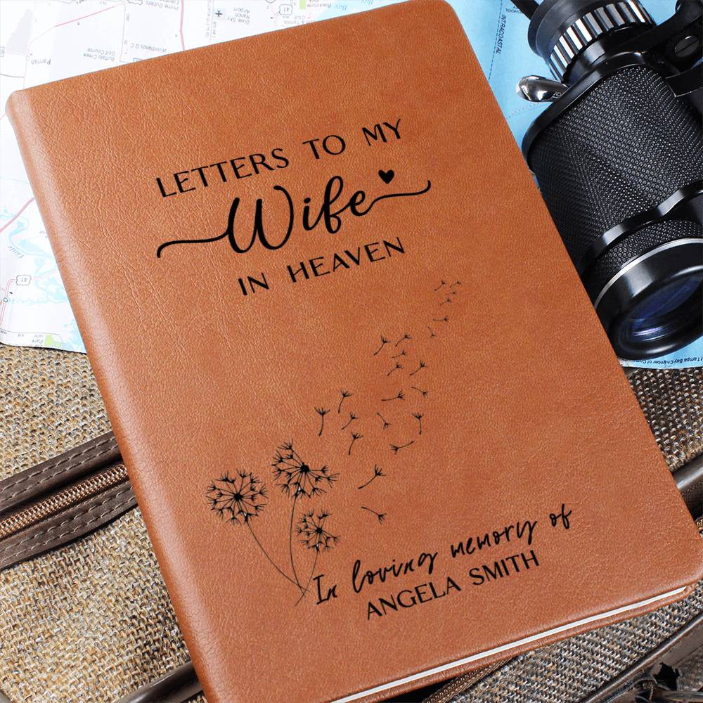 Letters To My Wife In Heaven - Loss of a Wife Journal
