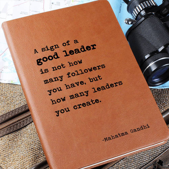 Mahatma Gandhi - A Sign of a Good Leader