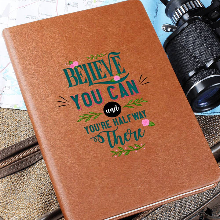 Leather Journal – Believe You Can Quote