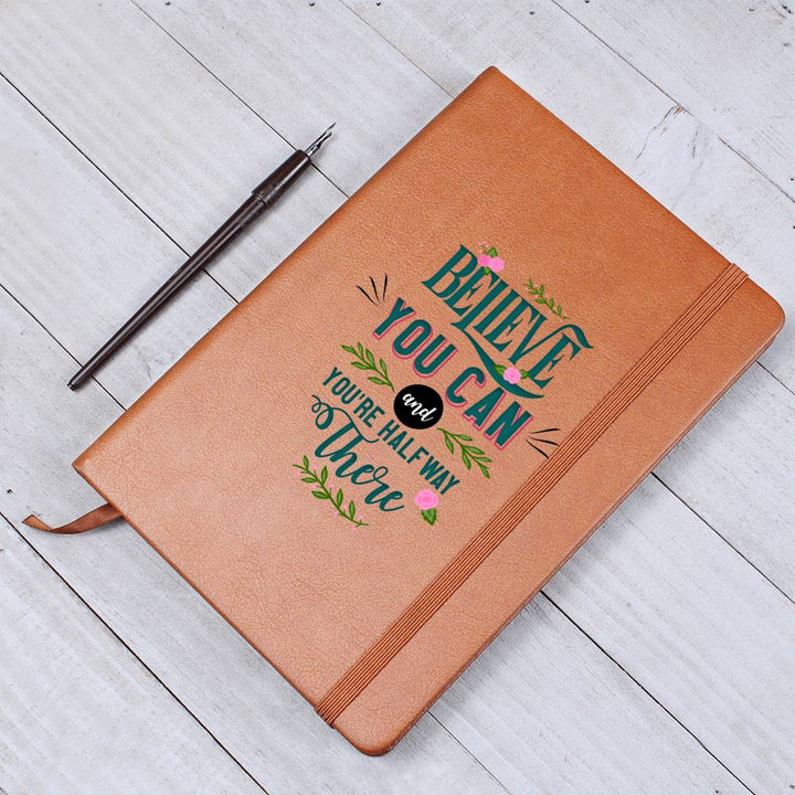 Leather Journal – Believe You Can Quote