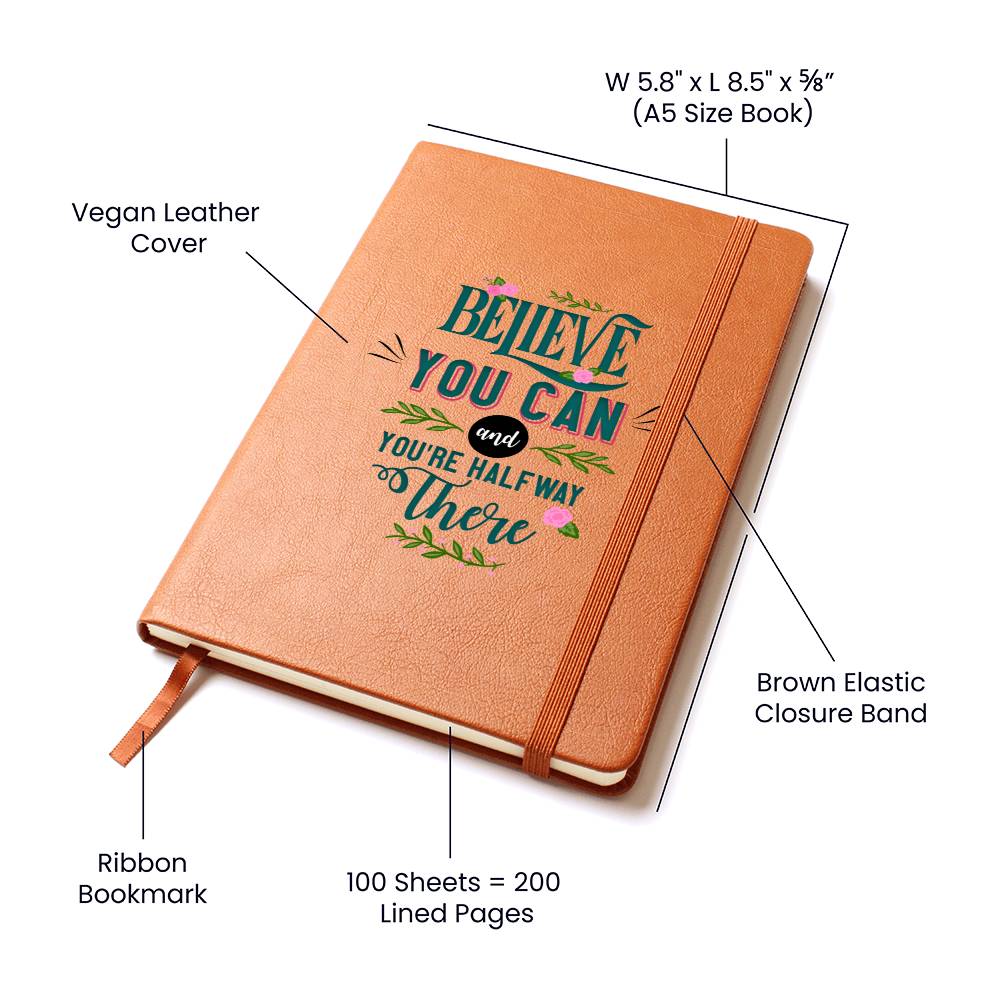 Leather Journal – Believe You Can Quote