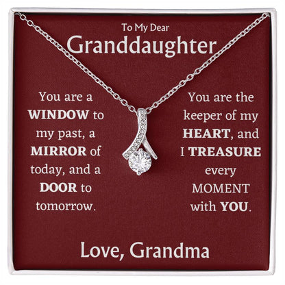 Grandma to Granddaughter - I Treasure Every Moment