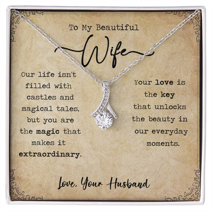 To My Wife - You Are The Magic