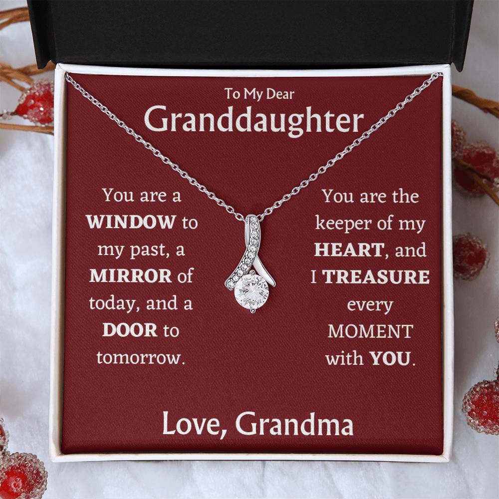Grandma to Granddaughter - I Treasure Every Moment