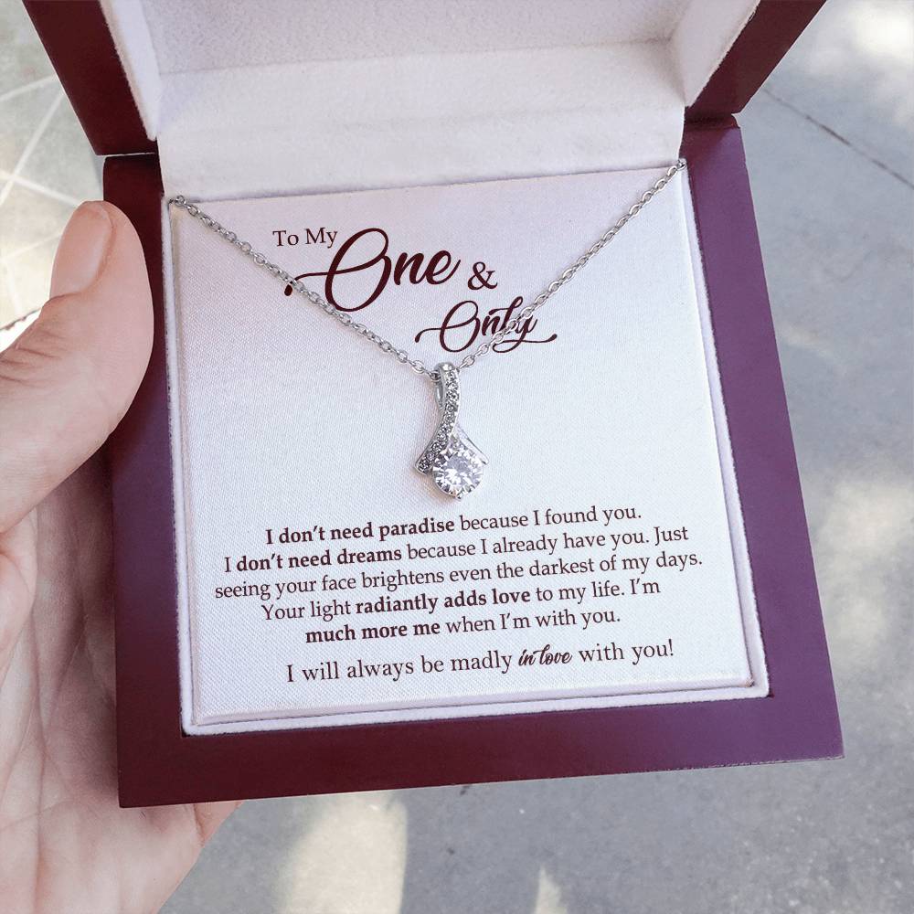 To My One & Only Necklace Gift