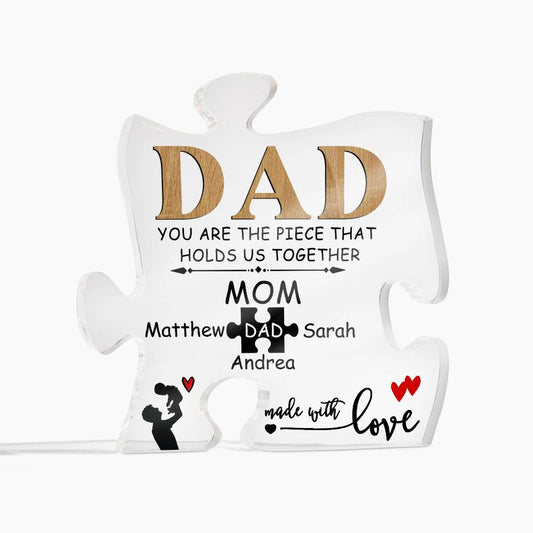 Fathers Day Puzzle Sign -  Dad You Are The Piece That Holds Us Together