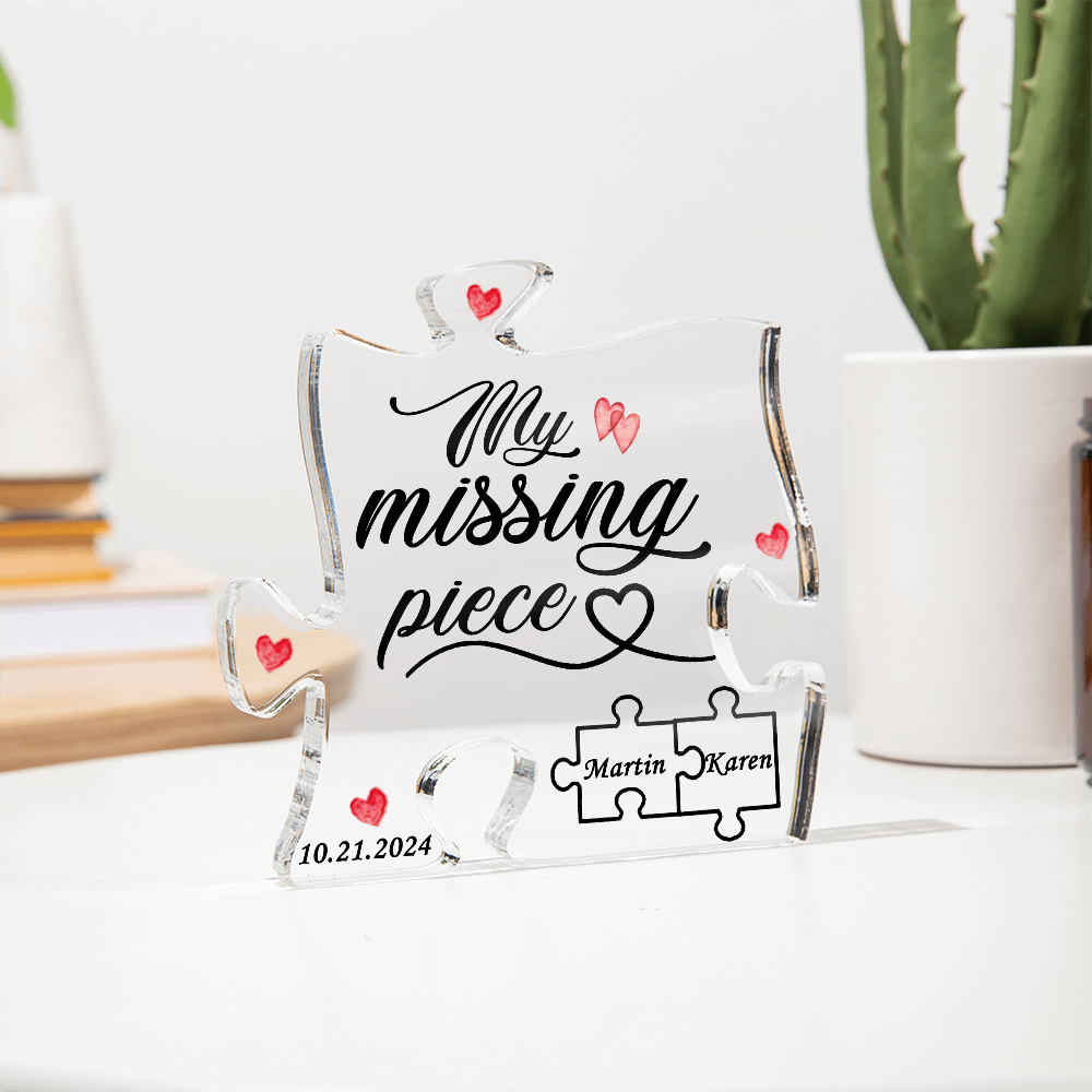 My Missing Piece Valentines Day Sign