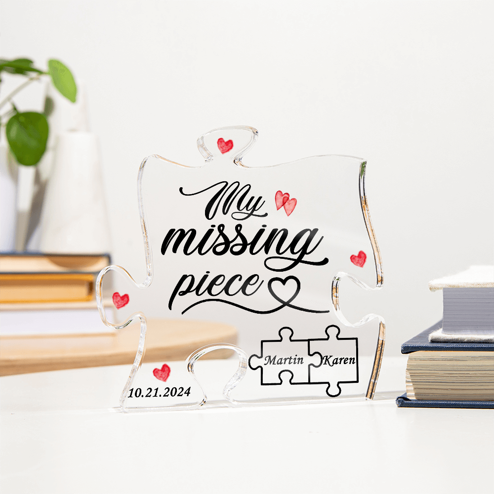 My Missing Piece Valentines Day Sign