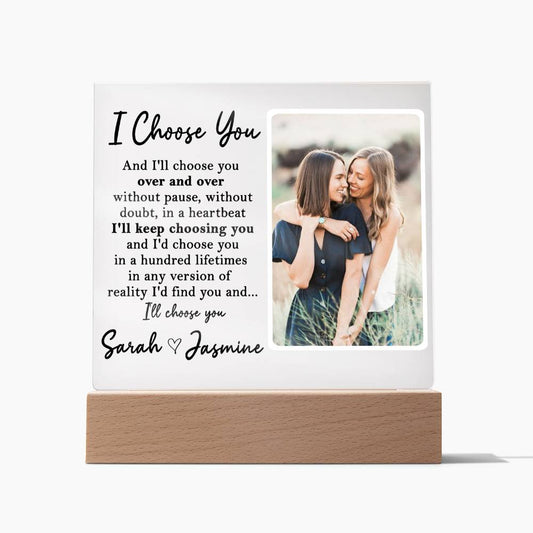 I Choose You  - Personalized  LGBTQ Photo