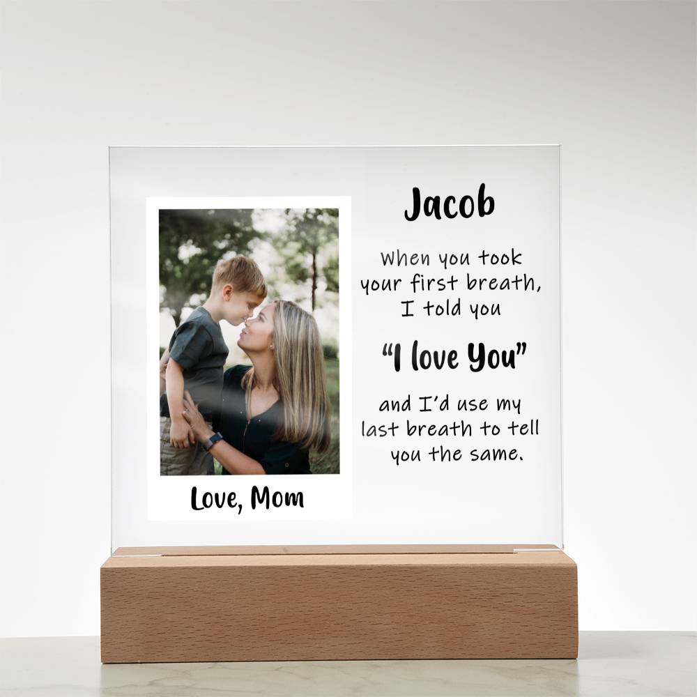 Custom Photo Acrylic Plaque From Mom