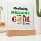 Manifesting Millions, One Goal at a Time Acrylic Plaque