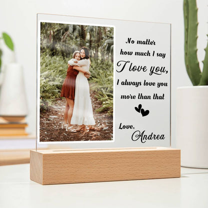 Mom I Will Always Love You Photo Keepsake