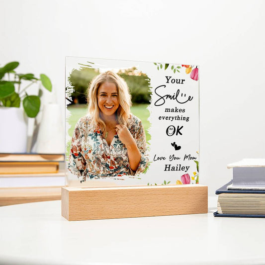 Your Smile Makes Everything Ok - Gift For Mom