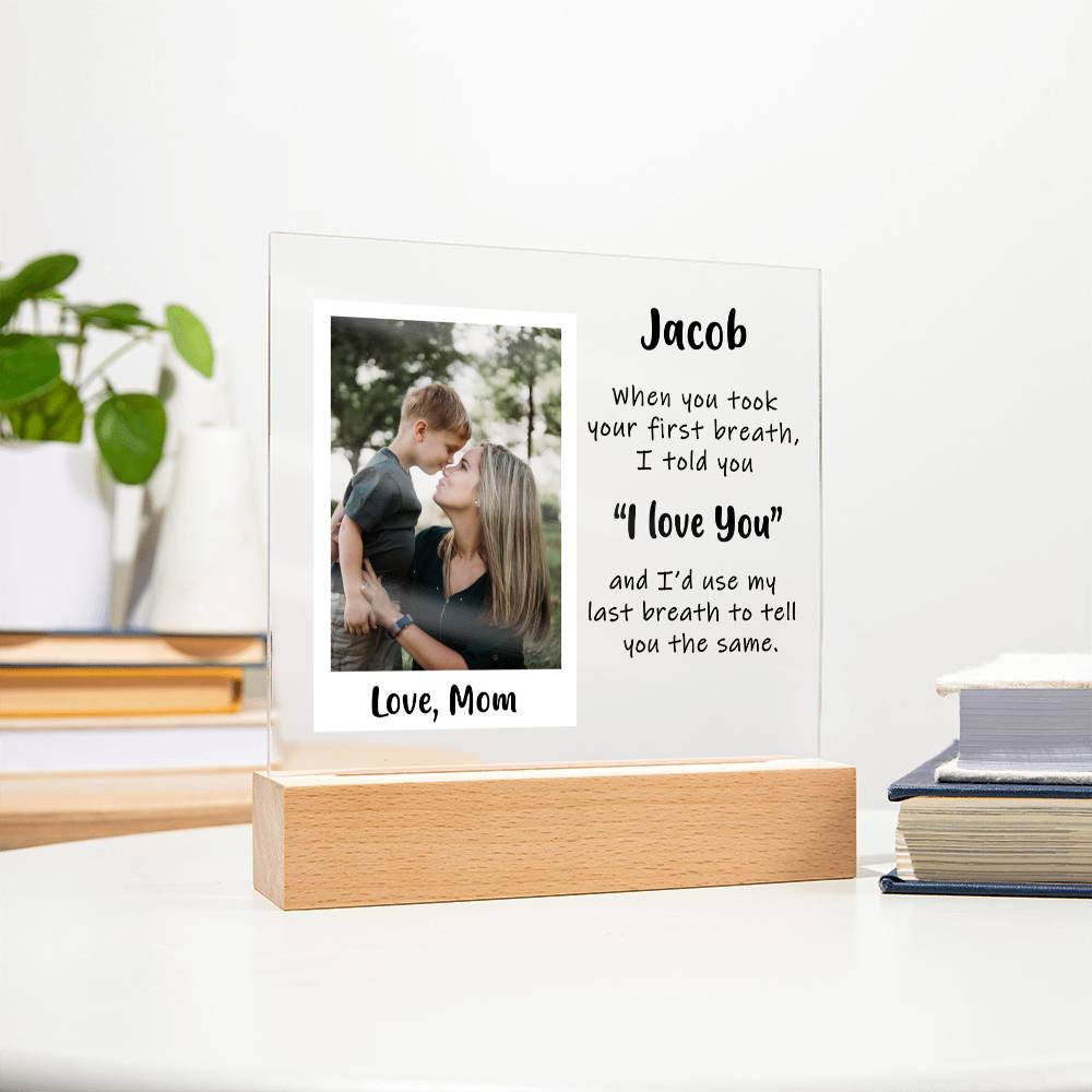 Custom Photo Acrylic Plaque From Mom