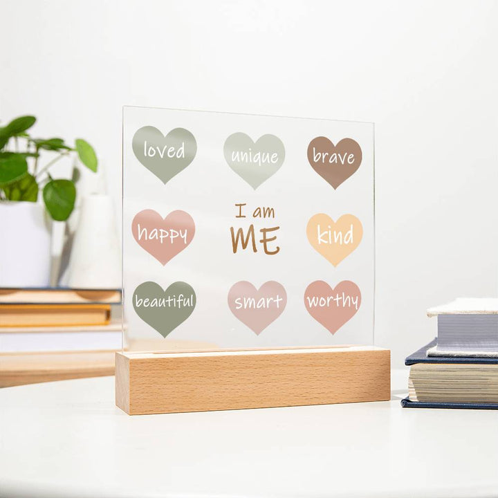 I Am Me Daily Affirmation Plaque