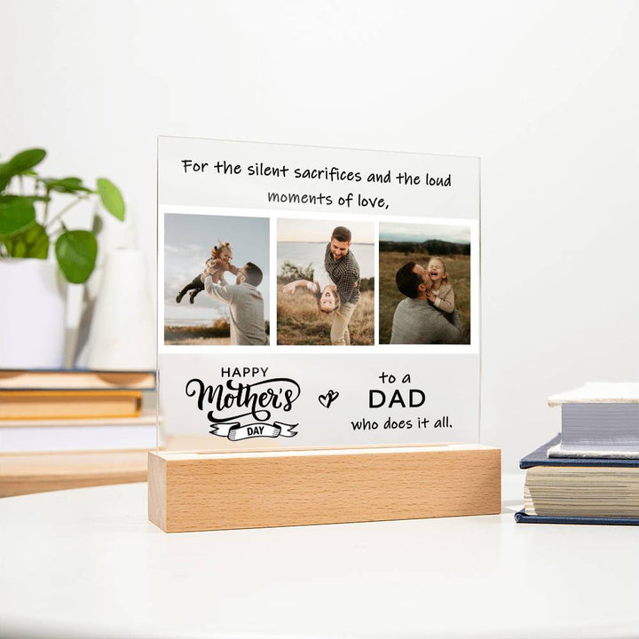 Happy Mother's Day to a Dad Who Does It All