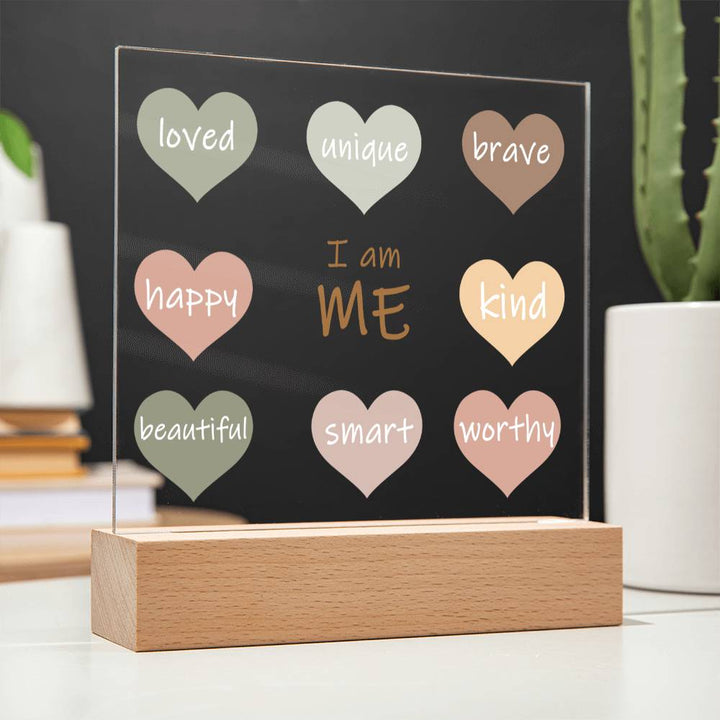 I Am Me Daily Affirmation Plaque
