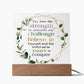 You Have The Strength To Overcome Challenge - Motivational Gift