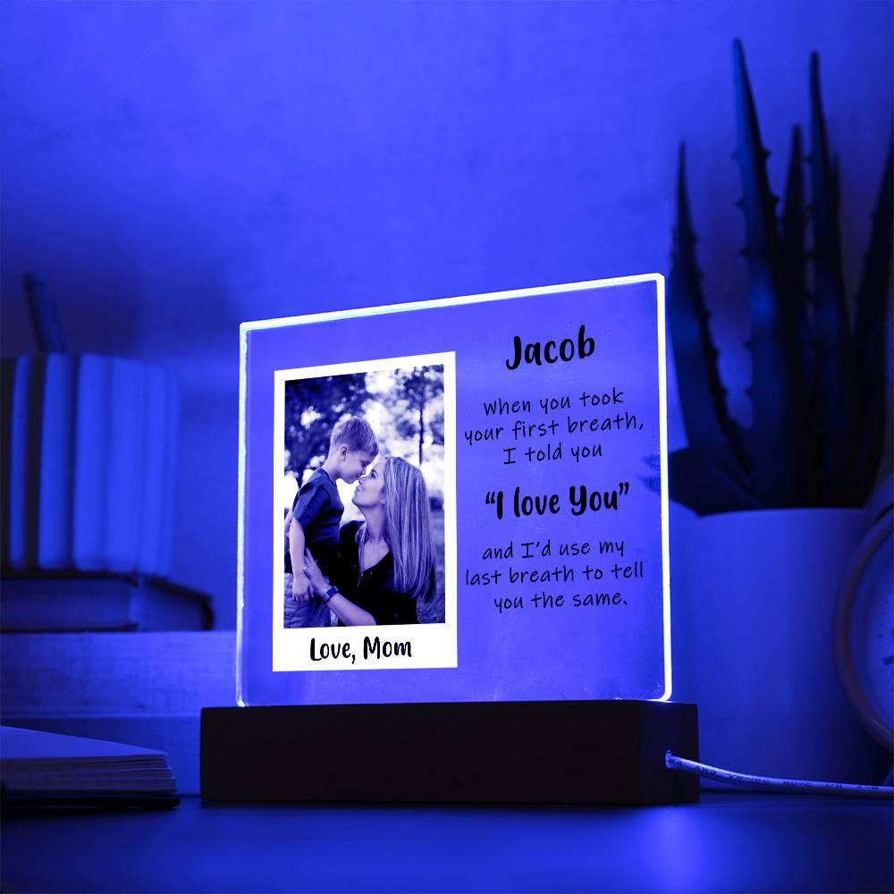 Custom Photo Acrylic Plaque From Mom