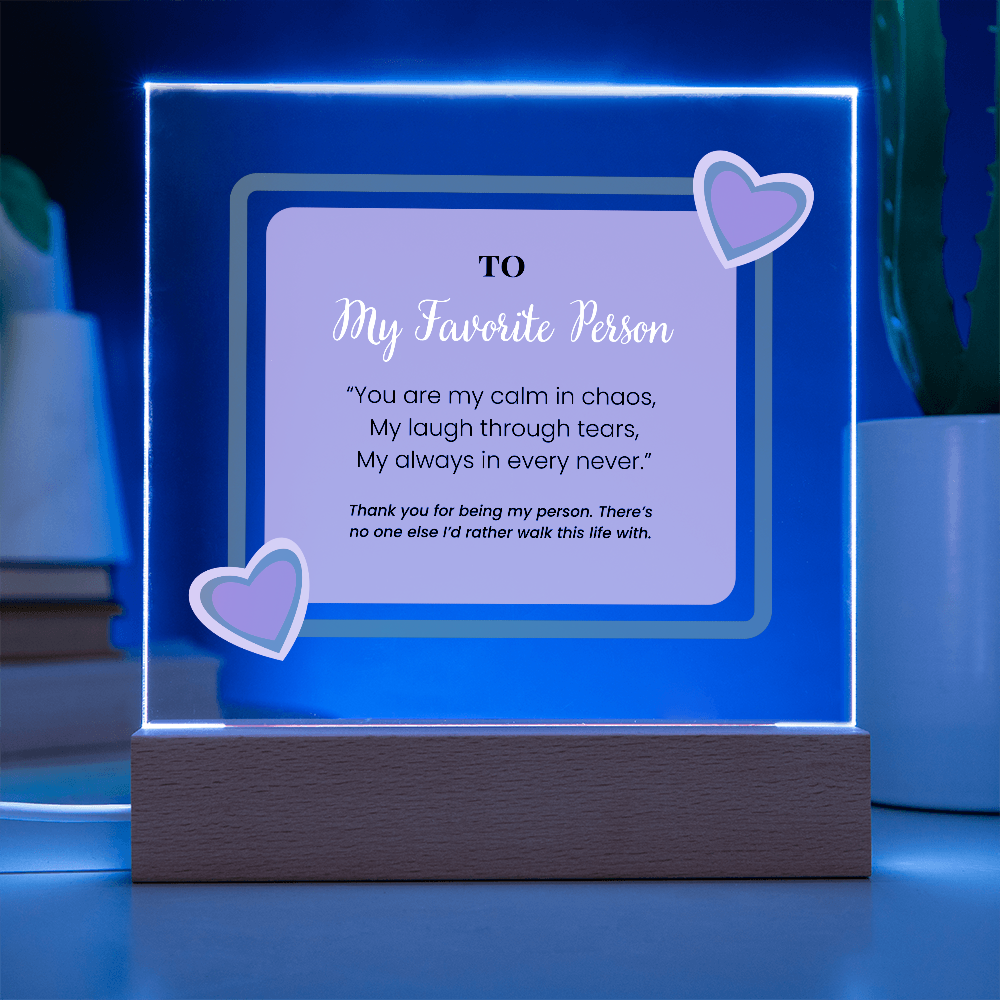 Friendship Acrylic Plaque - My Favorite Person