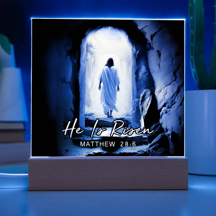 He Is Risen Matthew 28:6 Acrylic Plaque
