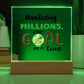 Manifesting Millions, One Goal at a Time Acrylic Plaque
