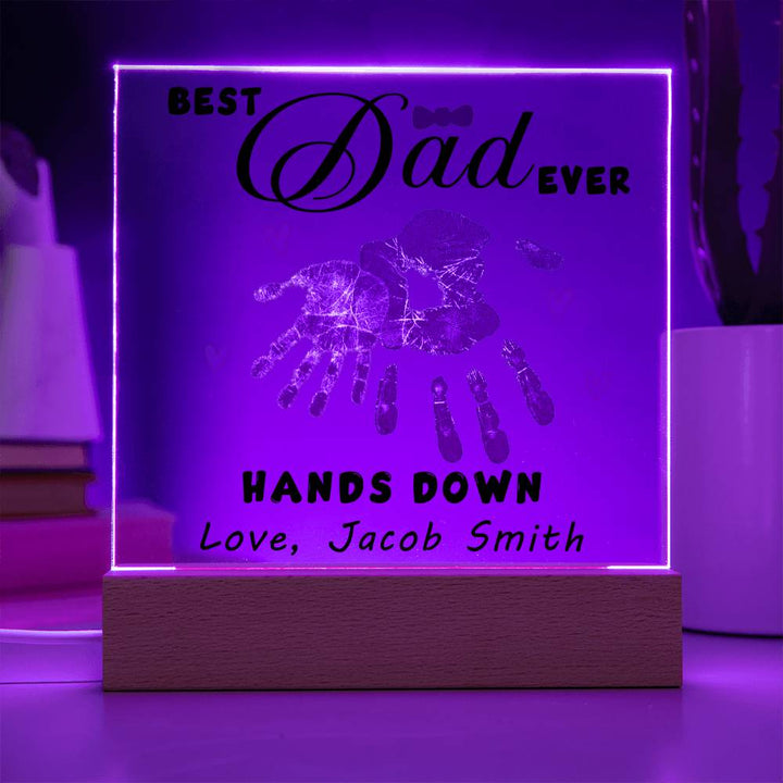 Best Dad Ever Hands Down Acrylic Gift
