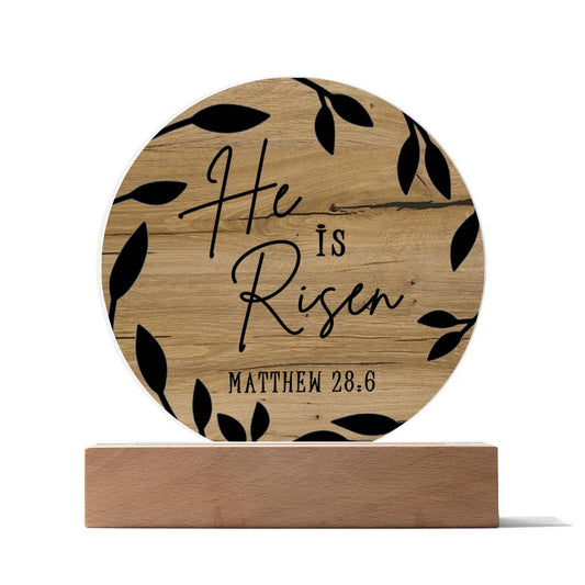 He is Risen  Easter Sign