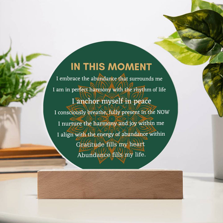 In This Moment Mindfulness Affirmation Plaque