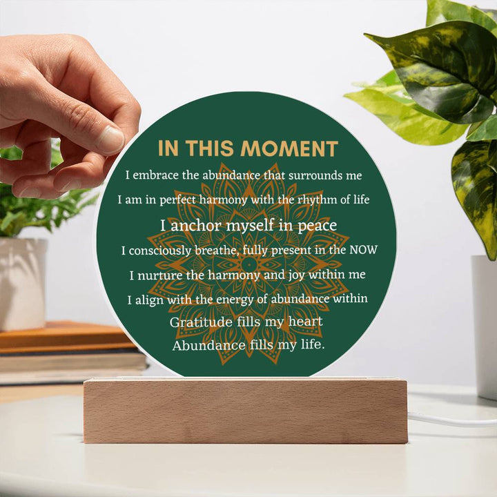 In This Moment Mindfulness Affirmation Plaque